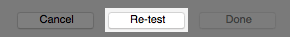 The re-test button.